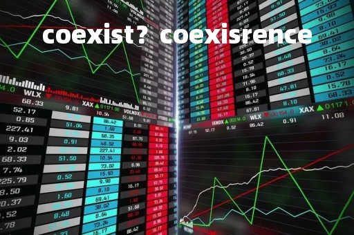 coexist?coexisrence coexist?coexisrence