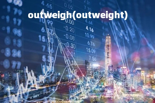 outweigh(outweight)